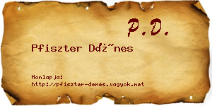 Pfiszter Dénes névjegykártya